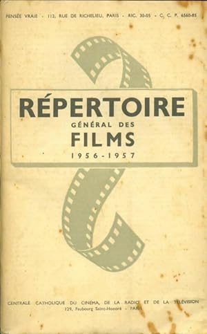 Répertoire général des films 1956-1957 - Collectif