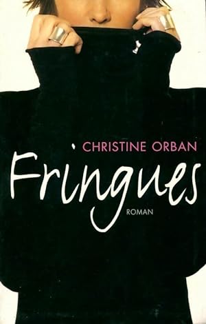 Image du vendeur pour Fringues - Christine Orban mis en vente par Book Hmisphres