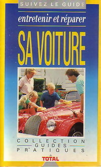 Seller image for Entretenir et r?parer sa voiture - Jean-Pierre Pedron for sale by Book Hmisphres