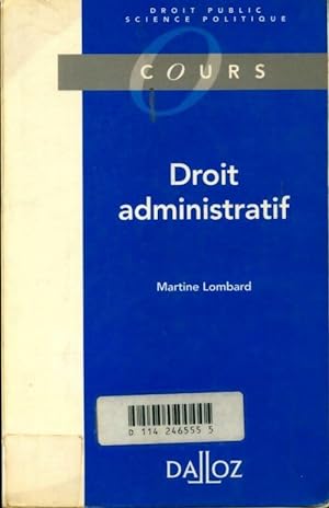 Seller image for Droit administratif - Martine Lombard for sale by Book Hmisphres