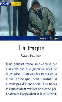 Image du vendeur pour La Traque - Gary Paulsen mis en vente par Book Hmisphres