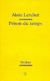 Seller image for Prison du temps - Alain Lercher for sale by Book Hmisphres