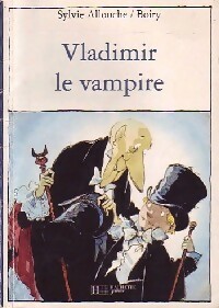 Bild des Verkufers fr Vladimir le vampire - Sylvie Allouche zum Verkauf von Book Hmisphres