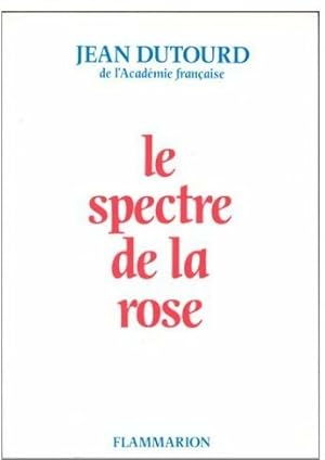 Bild des Verkufers fr Le spectre de la rose - Thomas Hauser zum Verkauf von Book Hmisphres