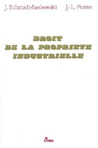 Image du vendeur pour Droit de la propri?t? industrielle - Jean-Luc Schmidt-Szalewski mis en vente par Book Hmisphres