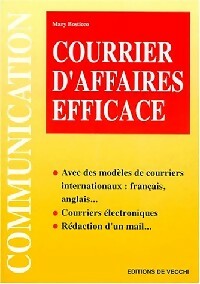 Image du vendeur pour Courrier d'affaires efficace - Mary Bosticco mis en vente par Book Hmisphres