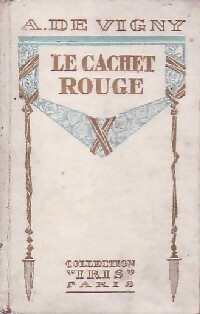 Laurette ou le cachet rouge - Alfred De Vigny