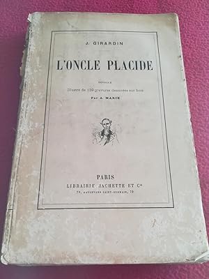 Bild des Verkufers fr L'ONCLE PLACIDE zum Verkauf von LE BOUQUINISTE