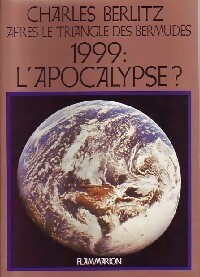 1999 : l'apocalypse ? - Charles Berlitz