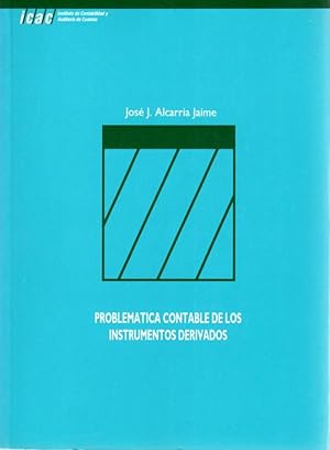 Imagen del vendedor de Problemtica contable de los instrumentos derivados . a la venta por Librera Astarloa