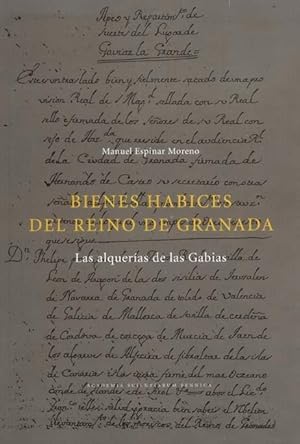 Immagine del venditore per Bienes habices del reino de Granada : las alquerias de las Gabias venduto da Joseph Burridge Books