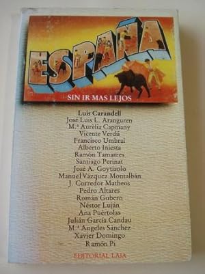 Seller image for Espaa sin ir ms lejos for sale by GALLAECIA LIBROS