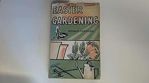 Bild des Verkufers fr Easier Gardening zum Verkauf von Goldstone Rare Books