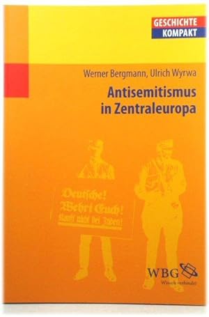 Bild des Verkufers fr Antisemitismus in Zentraleuropa: Deutschland, sterreich und die Schweiz vom 18. Jahrhundert bis zur Gegenwart zum Verkauf von PsychoBabel & Skoob Books