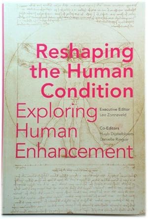 Image du vendeur pour Reshaping the Human Condition - Exploring Human Enhancement mis en vente par PsychoBabel & Skoob Books