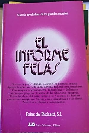 Seller image for EL INFORME FELAS. for sale by Libreria Lopez de Araujo