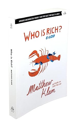 Image du vendeur pour Who Is Rich?: A Novel mis en vente par Capitol Hill Books, ABAA