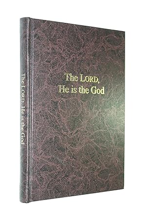 Imagen del vendedor de The Lord, He is the God a la venta por M Godding Books Ltd