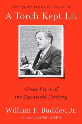 Bild des Verkufers fr A Torch Kept Lit: Great Lives of the Twentieth Century zum Verkauf von ChristianBookbag / Beans Books, Inc.