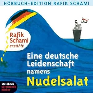 Bild des Verkufers fr Eine deutsche Leidenschaft namens Nudelsalat : Eine Auswahl. Autorenlesung zum Verkauf von AHA-BUCH GmbH