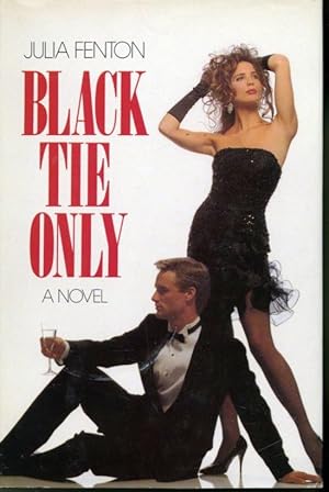 Immagine del venditore per Black Tie Only venduto da Librairie Le Nord