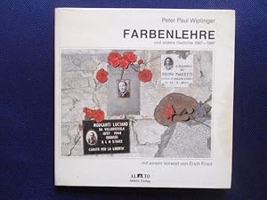 Bild des Verkufers fr Farbenlehre und andere Gedichte 1967 - 1987. Mit einem Vorwort von Erich Fried. zum Verkauf von Antiquariat Klabund Wien