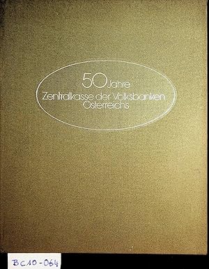 50 Jahre Zentralkasse der Volksbanken Österreichs, 1922-1972