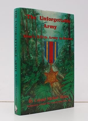 Seller image for The Unforgettable Army. Slim's XIVth Army in Burma. NEAR FINE COPY IN DUSTWRAPPER for sale by Island Books