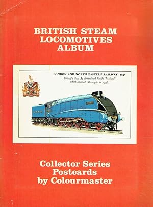 British Steam Locomotives Album. Collector Series Postcards by Colourmaster.