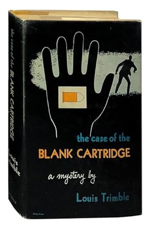 Seller image for The Case of the Blank Cartridge for sale by Carpetbagger Books