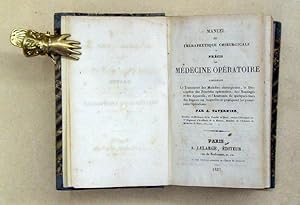 Manuel de thérapeutique chirurgicale ou précis de médecine operatoire contenant Le Traitement des...