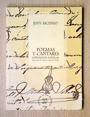 POEMAS Y CANTARES (Antología poética). (Col. La Voz de Huelva, 20)