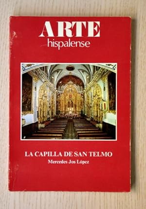 Seller image for LA CAPILLA DE SAN TELMO. (Col. Arte Hispalense, 43) for sale by MINTAKA Libros