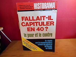 HISTORAMA NO 262 SEPTEMBRE 1973 FALLAIT-IL CAPITULER EN 40? LE POUR EL LE CONTRE