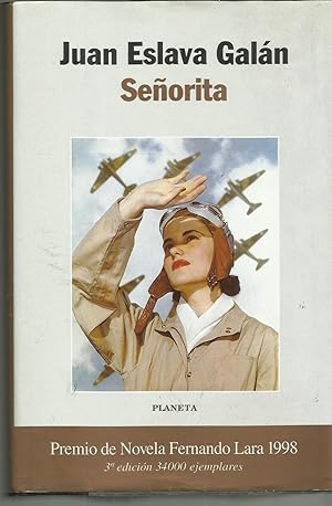 Seller image for Senorita (Premio De Novela Fernando Lara 1998) (Autores Espanoles E Iberoamericanos) for sale by TU LIBRO DE OCASION