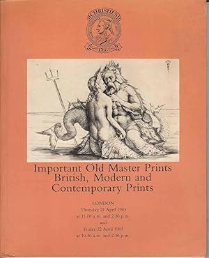 Important Old Master Prints, British, Modern & Contemporary Prints. Thursday 21 April 1983 and Fr...