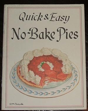 Imagen del vendedor de Quick & Easy No Bake Pies a la venta por biblioboy