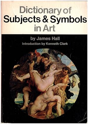 Image du vendeur pour Dictionary of Subjects and Symbols in Art (Icon Editions) mis en vente par Diatrope Books