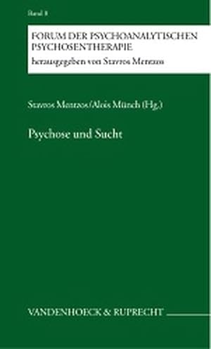 Seller image for Psychose und Sucht for sale by Antiquariat Armebooks