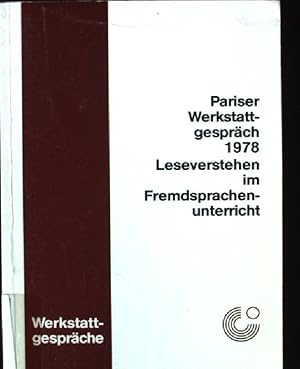 Seller image for Leseverstehen im Fremdsprachenunterricht. Pariser Werktstattgesprch 1978 for sale by books4less (Versandantiquariat Petra Gros GmbH & Co. KG)
