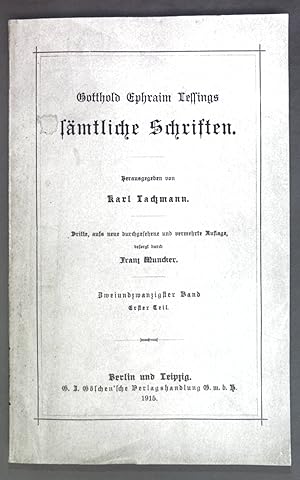 Bild des Verkufers fr Gotthold Ephraim Lessings Smtliche Schriften: 22. Band: 1. teil. zum Verkauf von books4less (Versandantiquariat Petra Gros GmbH & Co. KG)