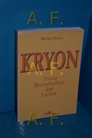 Bild des Verkufers fr Kryon, Neue Botschaften des Lichts zum Verkauf von Antiquarische Fundgrube e.U.