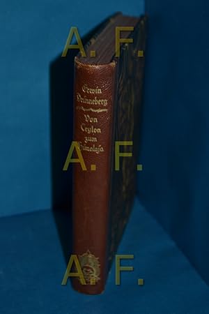 Bild des Verkufers fr Von Ceylon zum Himalaja : Ein Reisebuch , Mit 41 Originalaufnahmen des Verfassers Volksverband der Bcherfreunde: Jahresreihe des Volksverbandes der Bcherfreunde 2. Band der 8. Jahreseihe zum Verkauf von Antiquarische Fundgrube e.U.