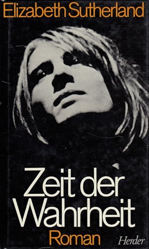 Seller image for Zeit der Wahrheit Aus d. Engl. bertr. von Isabella Nadolny for sale by Versandantiquariat Nussbaum