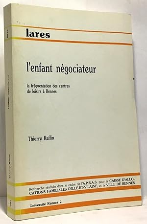 L'enfant négociateur