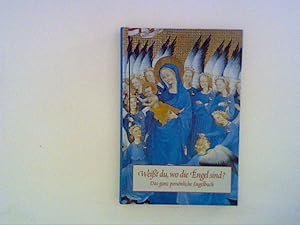 Bild des Verkufers fr West Du, wo die Engel sind? Das ganz persnliche Engelbuch zum Verkauf von ANTIQUARIAT FRDEBUCH Inh.Michael Simon