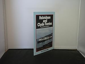 Hebridean and Clyde Ferries of Caledonian Macbrayne
