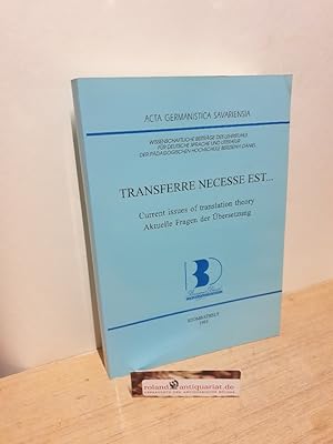 Bild des Verkufers fr Colloquia Contrastiva (1992 : Steinamanger): Colloquia Contrastiva Teil: T. 1., Transferre necesse est . : current issues of translation theory / [ed. by: Kinga Klaudy .] zum Verkauf von Roland Antiquariat UG haftungsbeschrnkt