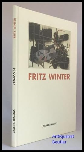Fritz Winter. Bilder nach 1945. Katalogbearbeitung: Florian Sundheimer.