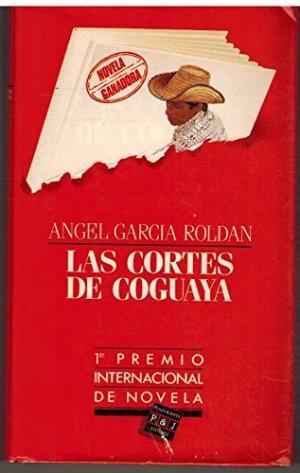 Seller image for LAS CORTES DE COGUAYA for sale by Librovicios